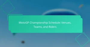 MotoGP Championship Schedule: Venues, Teams, and Riders