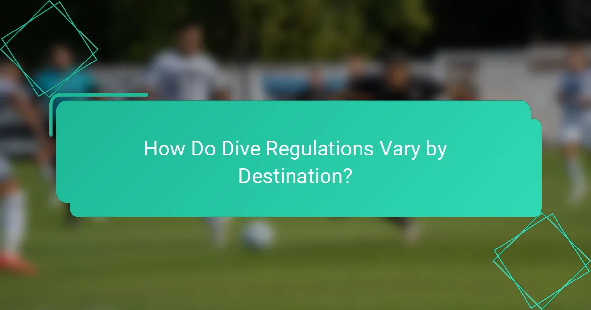 How Do Dive Regulations Vary by Destination?